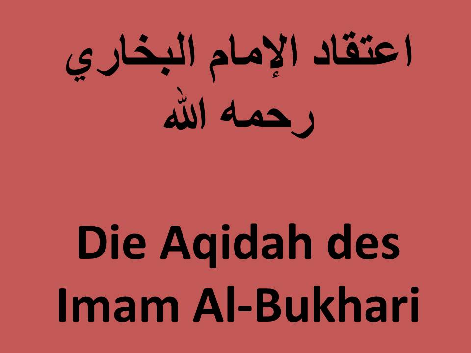 Die Aqidah des Imam Al-Bukhari